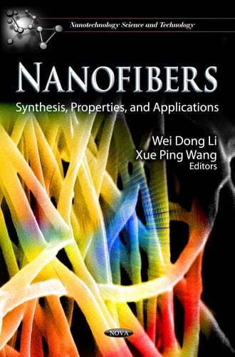 Nanofibers Synthesis, Properties, and Applications