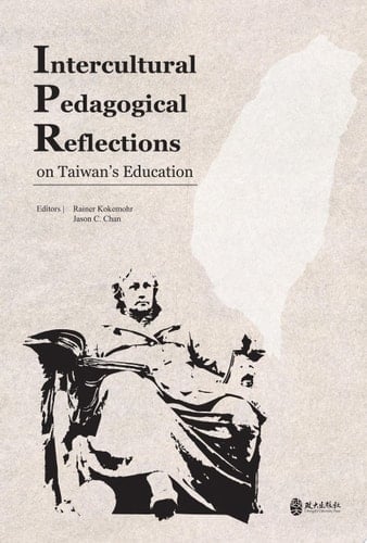 Intercultural Pedagogical Reflections on Taiwan’s Education