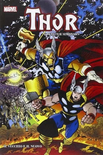 Il vecchio e il nuovo. Thor. Marvel Omnibus