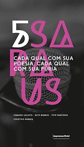 Cada qual com sua poesia, cada qual com sua fúria