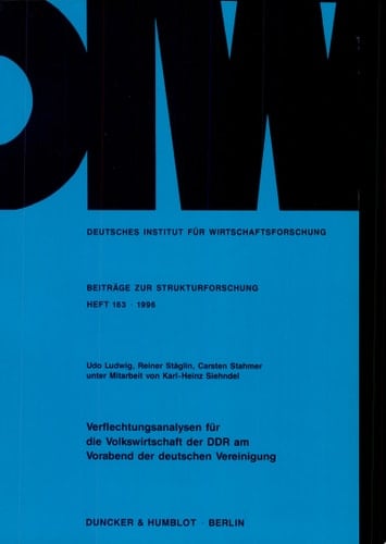 Verflechtungsanalysen für die Volkswirtschaft der DDR am Vorabend der deutschen Vereinigung