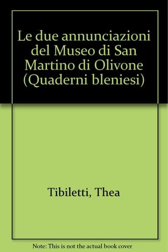 Le due Annunciazioni del Museo di San Martino di Olivone