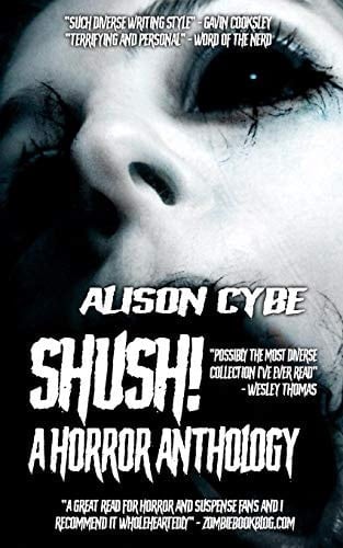Shush! A Horror Anthology