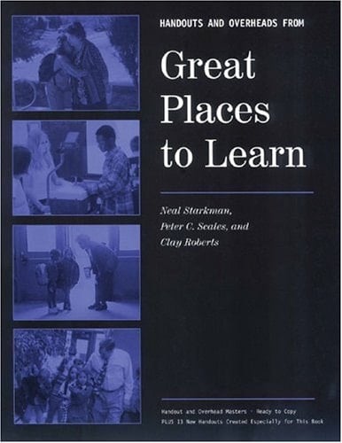 Great Places to Learn Handouts and Overheads