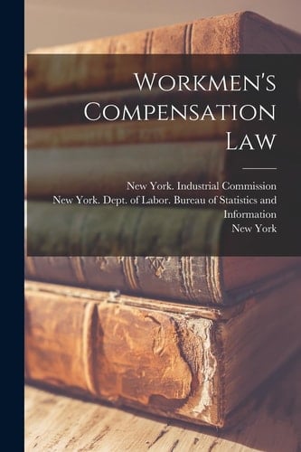 Workmen's Compensation Law
