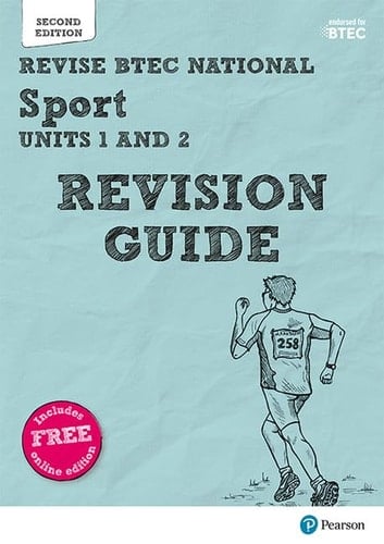 Revise BTEC National Sport Units 1 and 2 Revision Guide: Second edition (REVISE BTEC Nationals in Sport)