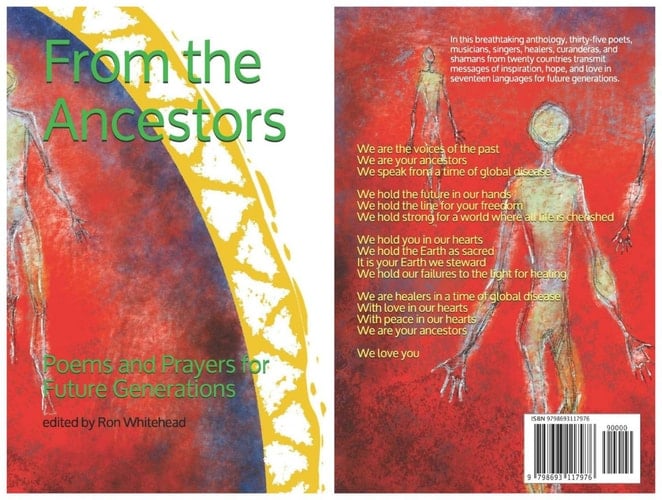 From the Ancestors Poems and Prayers for Future Generations