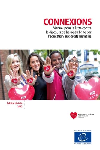 Connexions (éd. 2020): Manuel pour la lutte contre le discours de haine en ligne par l'éducation aux droits humains (French Edition)