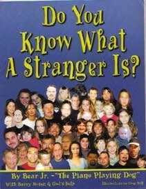 Do You Know What a Stranger Is?