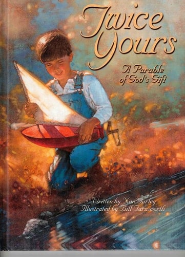 Pathways Grade 2 Twice Yours: A Parable of God's Gift Trade Book