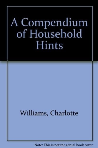 A Compendium of Household Hints