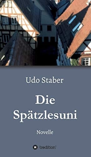 Die Spätzlesuni