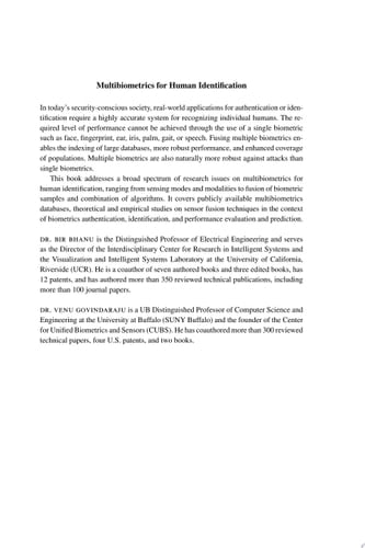 Multibiometrics for Human Identification