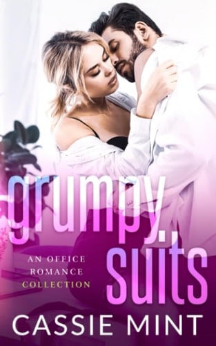 Grumpy Suits An Office Romance Collection
