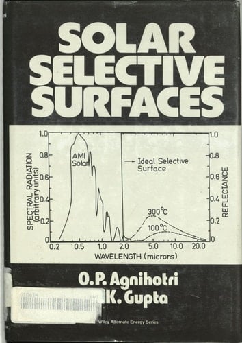Solar Selective Surfaces (Alternate Energy: A Wiley Series)