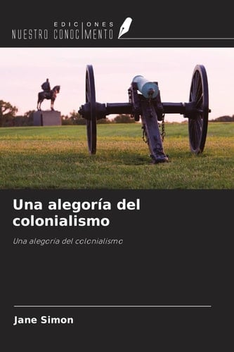 Una alegoría del colonialismo