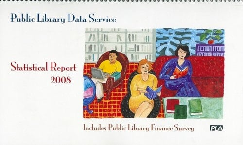 Public Library Data Service Statistical Report 2008 (Public Library Data Service Statistical Reporte)