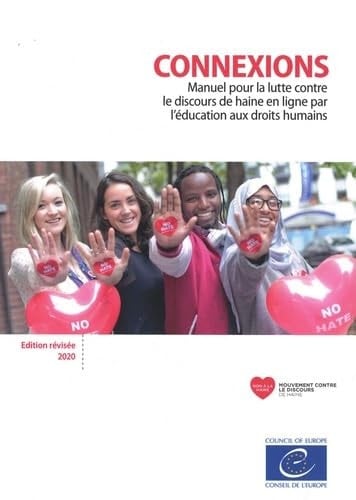 Connexions Manuel pour la lutte contre le discours de haine en ligne par l'éducation aux droits de l'homme