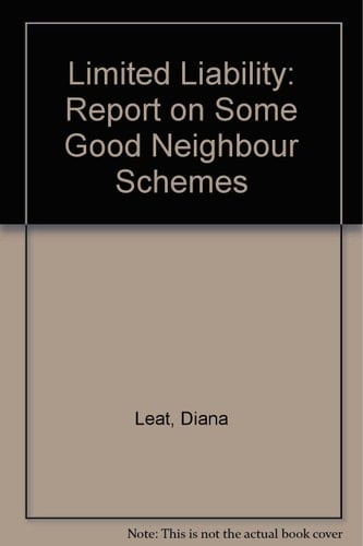 Limited Liability: Report on Some Good Neighbour Schemes