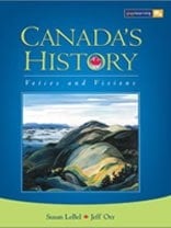 Canada's History : Voices and Visions