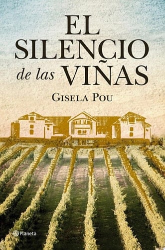 El silencio de las viñas