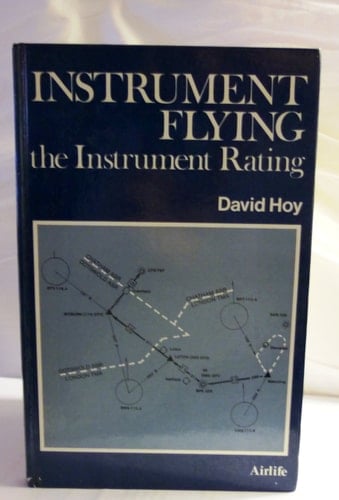 Instrument Flying The Intrument Rating
