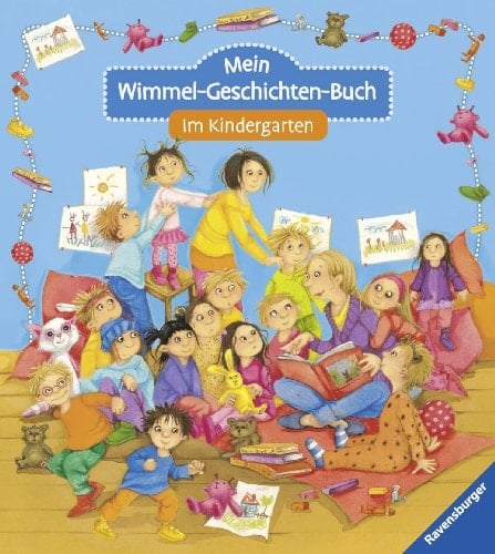 Mein Wimmel-Geschichten-Buch im Kindergarten ; [2+ Jahre ; suchen, finden und erzählen!]