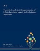 Theoretical Analysis and Approximation of Infinite Population Models for Evolutionary Algorithms