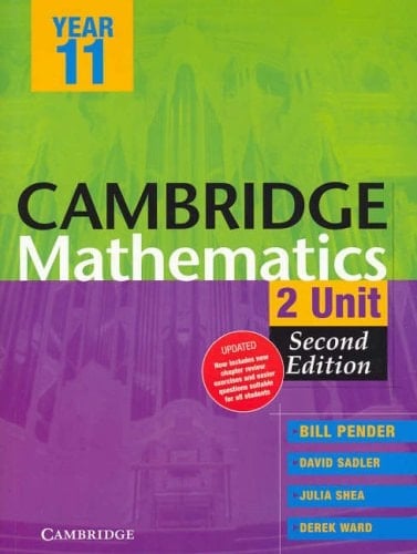 Cambridge 2 Unit Mathematics Year 11 Second Edition