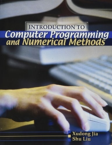 Introduction to Computer Programming and Numerical Methods