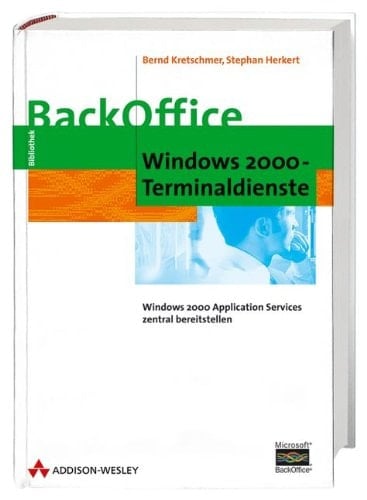 Windows-2000-Terminaldienste Windows-2000-Applicationservices zentral bereitstellen