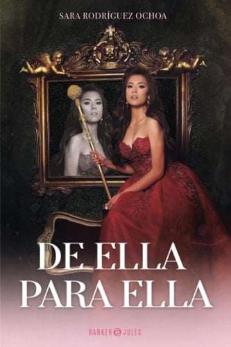 DE ELLA PARA ELLA (Spanish Edition)