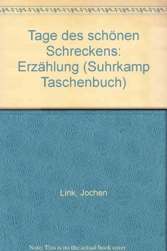 Tage des schönen Schreckens: Erzählung (Suhrkamp Taschenbuch) (German Edition)