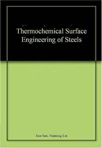 Thermochemical Surface Engineering of Steels