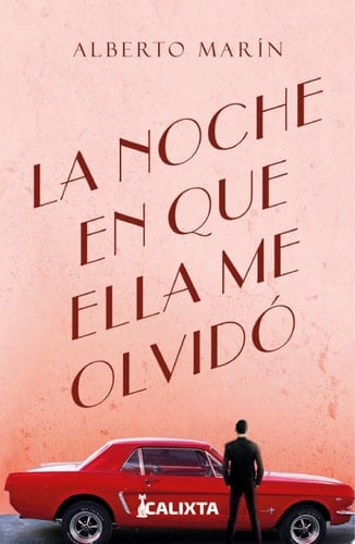 La noche que ella me olvidó