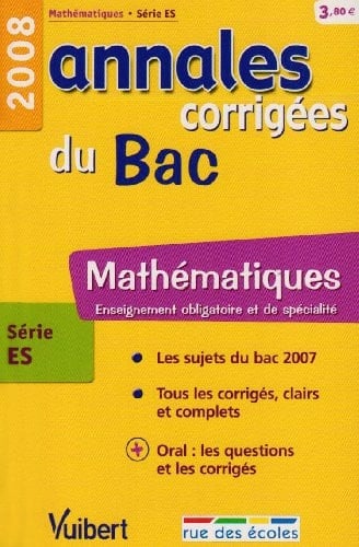 Mathématiques série ES Annales corrigées du Bac