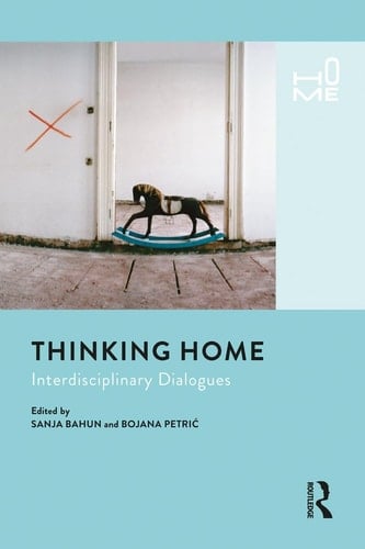 Thinking Home Interdisciplinary Dialogues
