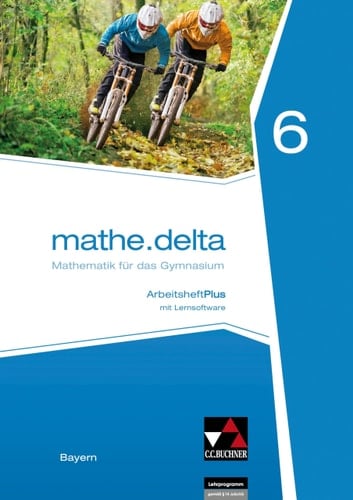 Mathe.delta Arbeitsheft Plus : mit Lernsoftware / bearbeitet von Franz Eisentraut, Petra Leeb und Ulrike Schätz