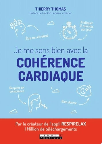 Je me sens bien avec la cohérence cardiaque