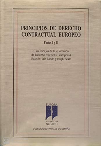 Principios de Derecho Contractual Europeo, Partes I y II