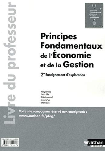 Principes fondamentaux de l'économie et de la gestion 2e enseignement d'explorat Livre du professeur