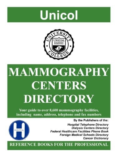 Mammography Centers Directory, 2012 Edition