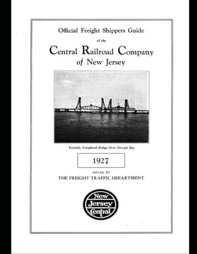 Official Freight Shippers Guide of the Central Railroad of New Jersey 1927