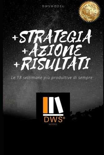 +Strategia+Azione+Risultati Agenda: le 18 Settimane Più Produttive Di Sempre