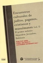 Encuentros culturales de judíos, paganos cristianos y musulmanes