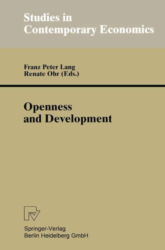 Openness and Development: Yearbook of Economic and Social Relations 1996 (Studies in Contemporary Economics)