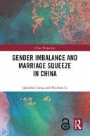 Gender Imbalance and Marriage Squeeze in China