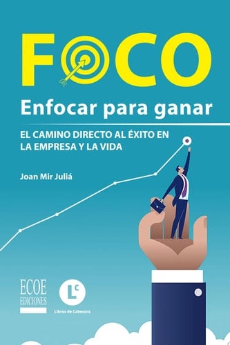 Foco: Enfocar para ganar