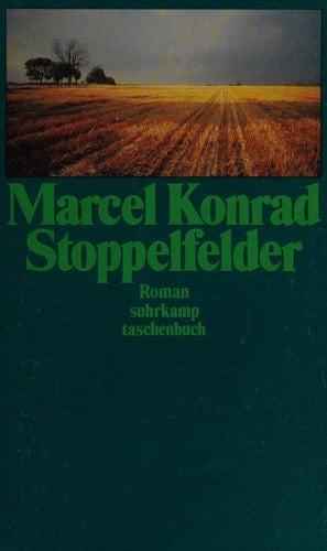Stoppelfelder. Roman.