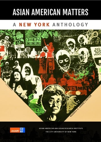 Asian American Matters A New York Anthology